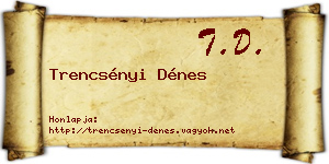 Trencsényi Dénes névjegykártya